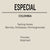 Colombia, Tolima Especial