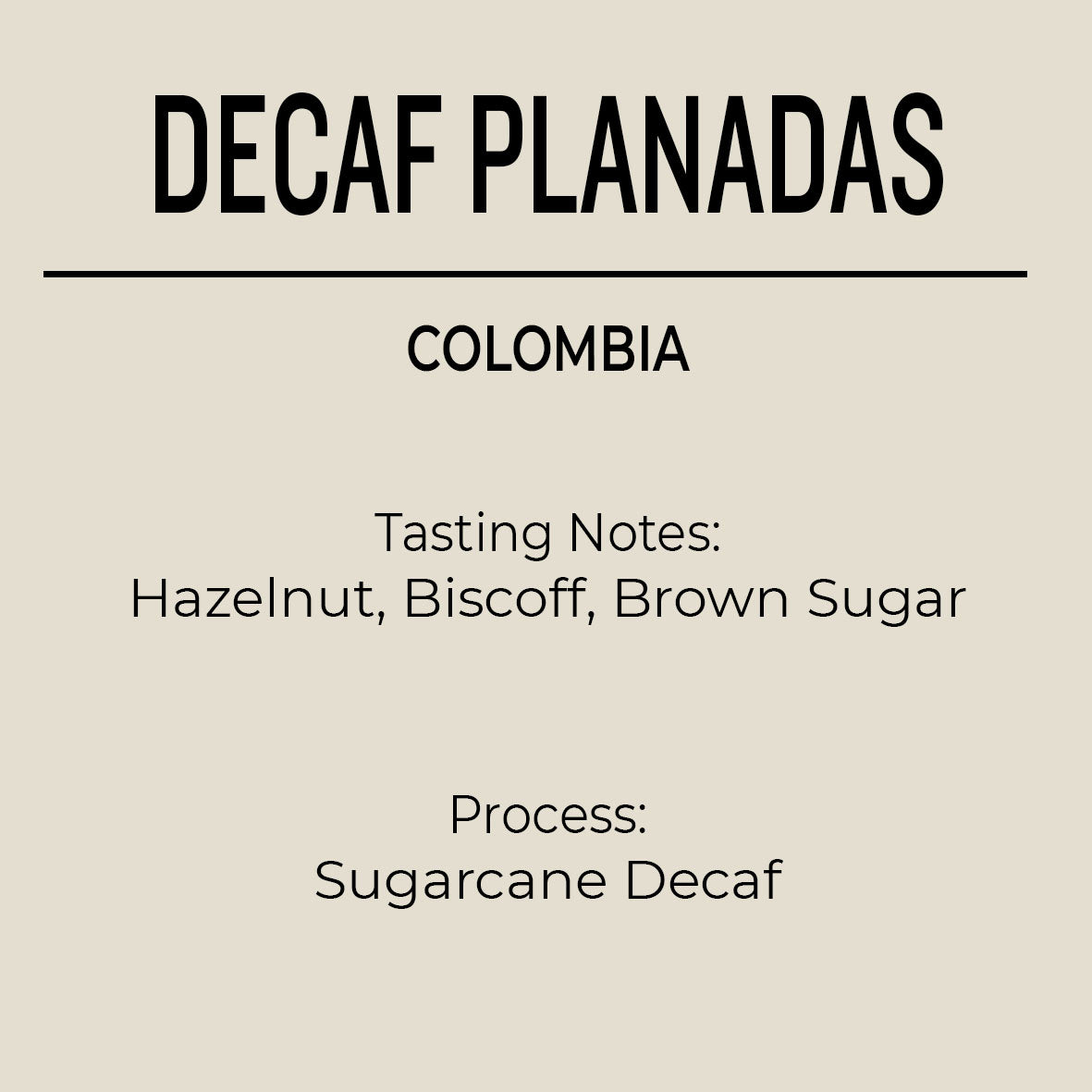 Decaf Colombia Planadas